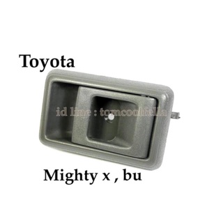 มือเปิดประตูใน toyota mightyX ,toyota bu