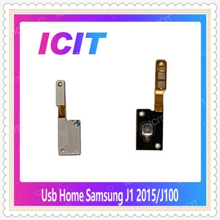 USB Home Samsung J1 2015 J100 อะไหล่แพรโฮมกลางด้านใน (ได้1ชิ้นค่ะ) อะไหล่มือถือ คุณภาพดี ICIT-Display