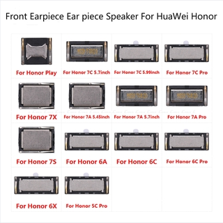 หูฟังลําโพงสําหรับ Huawei Honor Play 7C 7A 7S 7X 6A 6X 6C 5C Pro