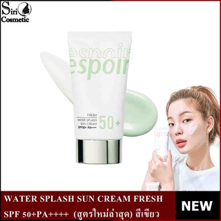 Espoir WATER SPLASH SUN CREAM FRESH SPF 50+PA++++ (สูตรใหม่ล่าสุด) สีเขียว 60 ml.