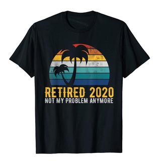 เสื้อยืดผ้าฝ้าย เสื้อยืด ผ้าฝ้าย พิมพ์ลาย Retired 2022 Funny Daddy Retirement Gift Not My Problem สไตล์อังกฤษ คลาสสิก สํ