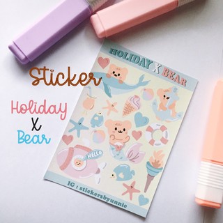 สติ๊กเกอร์ Holiday x bear (ไดคัท/ไม่คัท) ขาวมันและPP