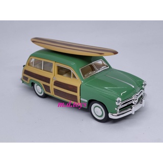 รถโมเดลเหล็ก 1949 Ford Woody Wagon w/wooden surfboard ฟอร์ดวูดดี้วากอนมีกระดานโต้คลื่น