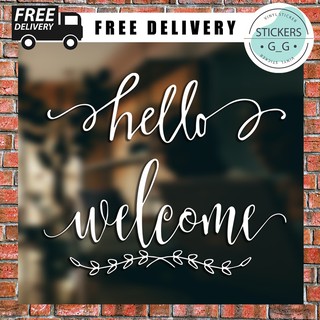 STICKER "HELLO" "welcome" ขนาด 30x8 cm PVC sticker ทนแดด ทนฝน ใช้ภายนอกได้