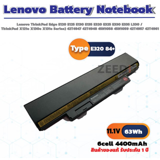 แบตเตอรี่ โน๊ตบุค Battery Notebook Lenovo Thinkpad Edge E120 Series E320 E330 84+ ของแท้ 100%  ส่งฟรี !!!