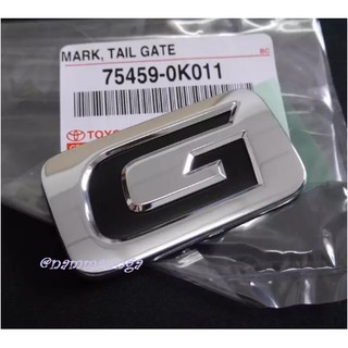 แท้ศูนย์ G logo โลโก้ ตัว จี ชุบโครเมี่ยม โตโยต้า วีโก้ 2005-2015 For Toyota Hilux Vigo Revo Fortuner PICKUP