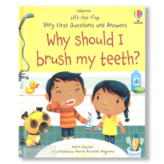 DKTODAY หนังสือ USBORNE LIFT-THE-FLAP VERY FIRST Q&amp;A WHY SHOULD I BRUSH MY TEETH ?