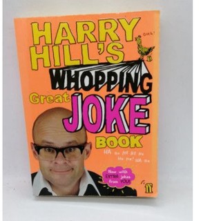 Harry Hills Whopping Great Joke Book -​77