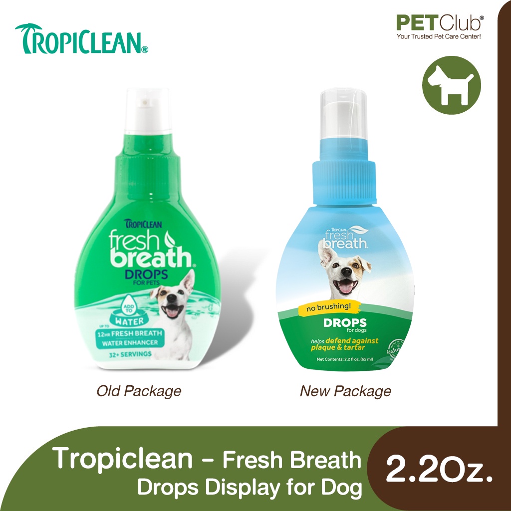 [PETClub] Tropiclean Fresh Breath Drops Display for Dog - น้ำยาลดกลิ่นปากและป้องกันหินปูน สำหรับสุนัข (2.2 Oz.)