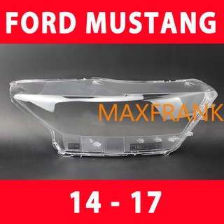 ฝาครอบไฟหน้า เลนส์ไฟหน้า สําหรับ FORD MUSTANG 14 15 16 17HEADLAMP COVER / HEADLIGHT COVER / HEADLAMP LENS / HEADLIGHT LENS