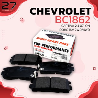 ผ้าเบรคหลัง CHEVROLET CAPTIVA 2.4 DOHC 16V 2WD / 4WD ปี 07-17 - รหัส BC1862 - TOP PERFORMANCE JAPAN