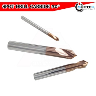 Spot Drill Carbide (สีทอง)  ดอกนำเจาะ 90° คาร์ไบด์ เจาะรูเซ็นเตอร์ ใช้แทนดอกนำศูนย์บนเครื่อง CNC Dia