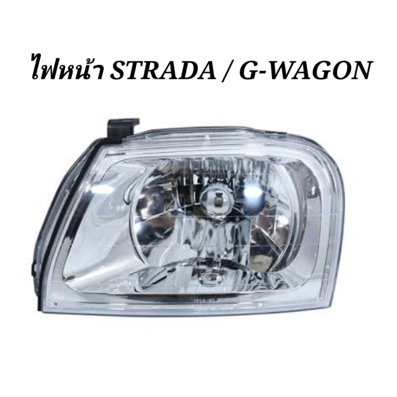 ไฟหน้า​ MITSUBISHI​ L200​ STRADA​ 99-05 / G-WAGON