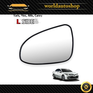 เนื้อเลนส์กระจก เลนส์กระจกมองข้าง ข้าง ซ้าย ใส่ Toyota Vios Altis Yaris Camry ปี 2014 - 2019