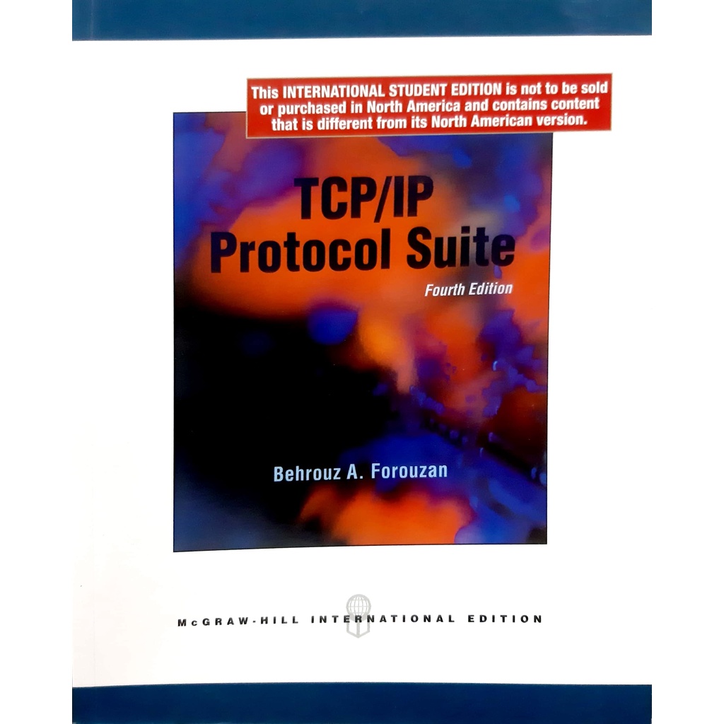 McGraw Hill: TCP/IP Protocol Suite Fourth Edition