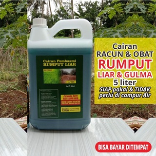 [bogorfarm]Cairan PEMBASMI RUMPUT LIAR & GULMA 5 liter