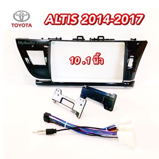 หน้ากาก TOYOTA ALTIS 2014-2017 สำหรับจอ 10 นิ้ว พร้อมปลั๊กตรงรุ่น