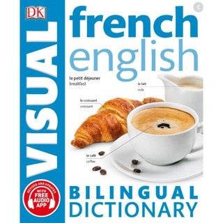 French-english Bilingual Visual Dictionary (Dk Bilingual Visual Dictionary)