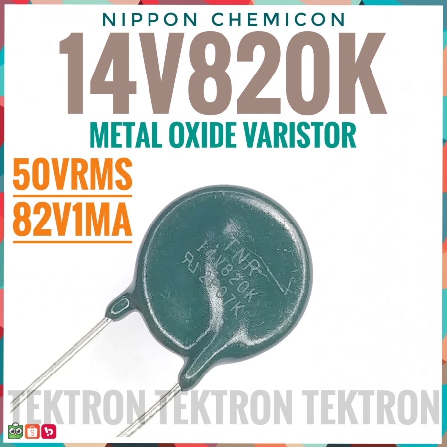 Vartor TNR 14V820K Nippon Chemicon 50Vrms 82V1mA 14V820K เดิม