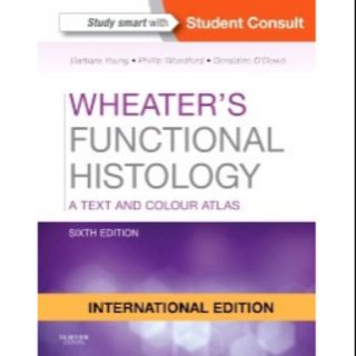 Wheaters FUNCTIONAL HISTOLOGY ข้อความและสี atlas 6E