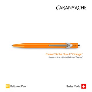Caran DAche 849 Fluo-X "Orange" Ballpoint Pen - ปากกาลูกลื่นคารันดัช 849 รุ่นฟลูโร สีส้ม