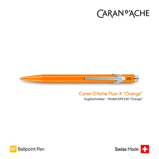 Caran DAche 849 Fluo-X "Orange" Ballpoint Pen - ปากกาลูกลื่นคารันดัช 849 รุ่นฟลูโร สีส้ม