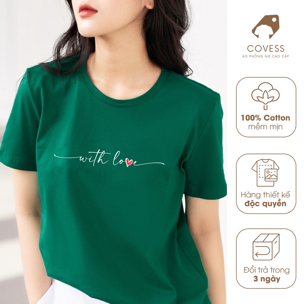 เสื้อยืดคอกลมผู้หญิง Covess With Love, Cotton 100%, Basic Straight Form [S-26]