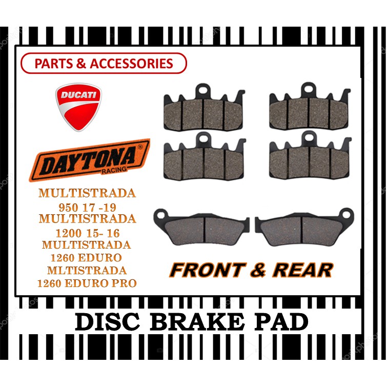 DUCATI MULTISTRADA 950 1200 1260 ผ้าเบรคชุด FR0NT & REAR DAYTONA TYPE