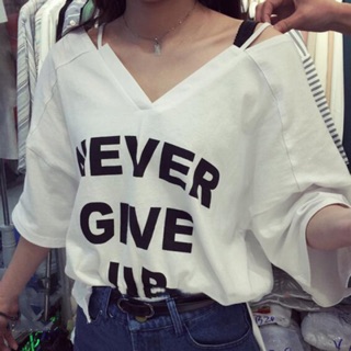 เสื้อแฟชั่น คอวี แขนสั้น ลาย NEVER GIVE UP รหัสสินค้า MY7526