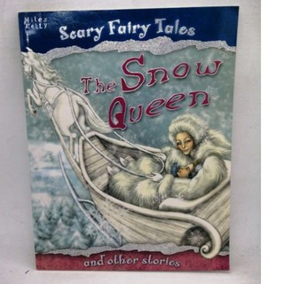 Miles Kelly. The Snow Queen. Scary Fairy Tales and the other Stories -109