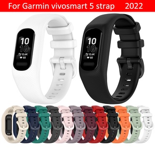 สายนาฬิกาข้อมือซิลิโคน สําหรับ Garmin vivosmart 5 Garmin smart 5 2022