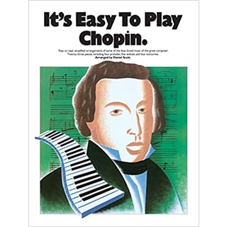 chopin Its Easy to Play Chopin Tapa blanda – 1 Enero 1992 (AM71747)