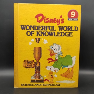 Disneys Wonderful World of Knowledge ตอน Science and Technology เล่ม 9 ตัวปกแข็ง เล่นใหญ่ A4 หนังสือมือสอง ภาษาอังกฤษ