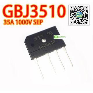 บริดจ์ไดโอด Bridge Diode Rectifier GBJ3510 35A 1000V SEP