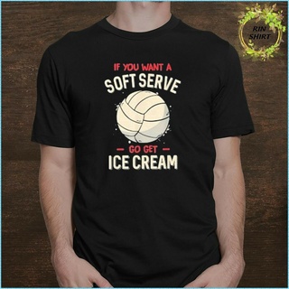 เสื้อยืดผ้าฝ้ายพิมพ์ลายขายดี เสื้อยืด แบบนิ่ม พิมพ์ลายวอลเลย์บอล If You Want A Soft Serve