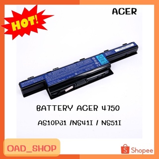 BAT ACER 4750 (AS10P31) /NS41I/NS51I แบตเตอรี่แล็ปท็อป //0339//