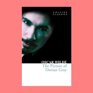 หนังสือนิยายภาษาอังกฤษ The Picture of Dorian Gray ชื่อผู้เขียน Oscar Wilde