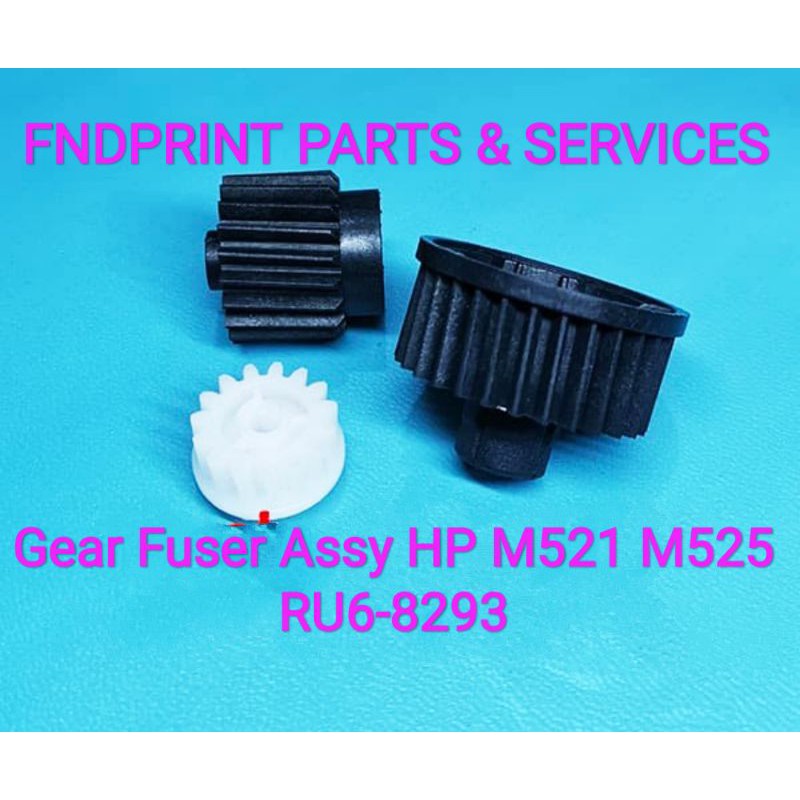ชุดไดรฟ์เกียร์ Fuser HP LaserJet LJ M521 M525 RU6-8239 15T 20T 29T