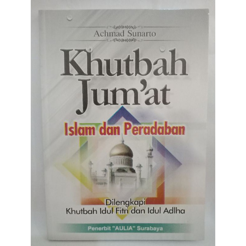 ISLAMIC BOOK OF FRIY SERMONS & CIVILIZATION