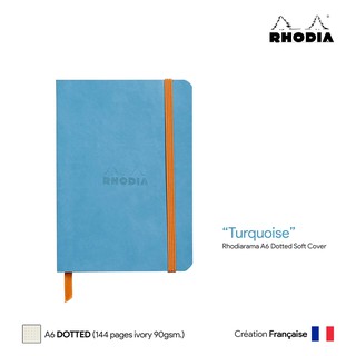 Rhodia Rhodiarama (A6) Dotted Soft Cover (Turquoise) - สมุดโน๊ตปกอ่อน Rhodia ขนาด A6 ลายจุด สีฟ้าเทอร์คอยส์