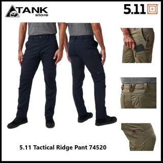 5.11 Tactical Ridge Pant 74520 กางเกงขายาวแทคติคอล ซ่อนพรางรูปลักษณ์แบบแทคติคอลได้ดี ระบายความร้อนและความชื้นได้ดี แห้งเร็ว