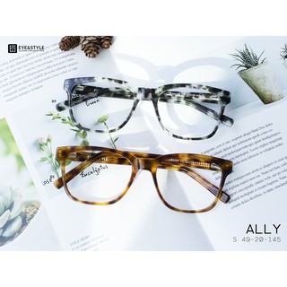 เฉพาะกรอบ กรอบแว่นตารุ่น ALLY เบรนด์ Eye &amp; Style แว่นแฟชั่น  แว่นสายตาพลาสติก