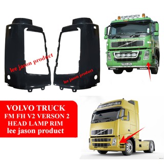 J110s14 VOLVO TRUCK FM FH V2 VERSON ขอบไฟหน้า 2 ชิ้น