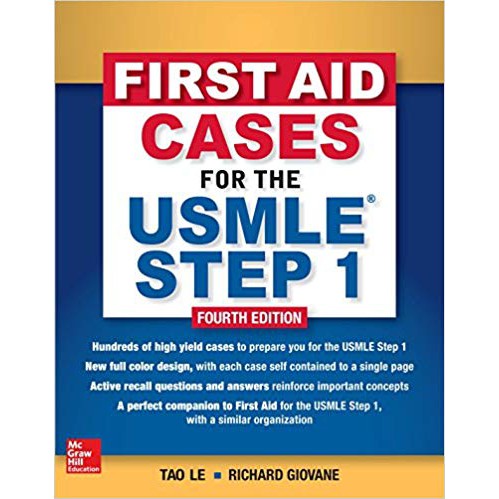 เคสปฐมพยาบาลสําหรับ The Usmle Step 1, 4E