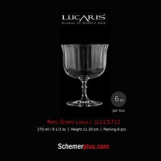 LUCARIS แก้วไวน์คริสตัลรุ่น RIMS ORIENT LOTUS 270 ml. แพ็ค 6 ใบ
