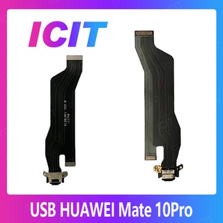 Huawei Mate 10 Pro/mate10pro อะไหล่สายแพรตูดชาร์จ แพรก้นชาร์จ Charging Connector Port Flex Cable（ได้1ชิ้นค่ะ) ICIT 2020