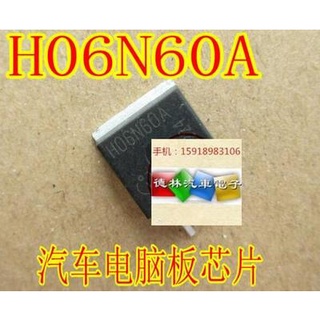 ชิปอิเล็กทรอนิกส์รถยนต์ H06N60A