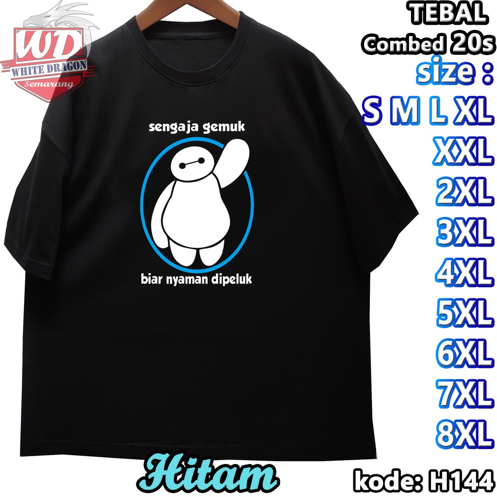 เสื้อยืด FAT SO ITS สวมใส่สบาย XL XXL 2XL 3XL 4XL 5XL 6XL 7XL 8XL JUMBO BIG SIZE CODE H144