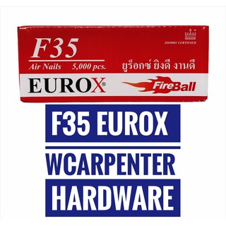 ตะปูขาเดี่ยว ตะปูลมยิงไม้  F35 EUROX  (บรรจุ 5000 นัด)