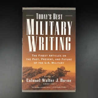 Todays Best Military Writing - Bolonel Walter J Boyne (ร้านหนังสือมือสองภาษาอังกฤษ Gekko Books)